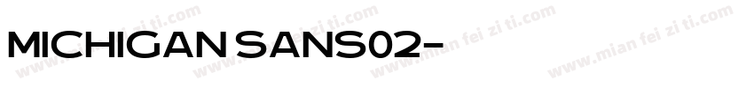 Michigan Sans02字体转换